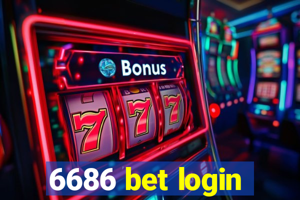 6686 bet login